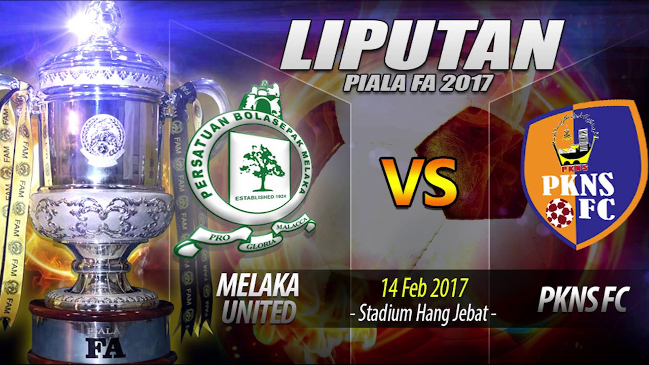 Piala FA Gol Pertama Perlawanan Melaka 1 Vs 0 PKNS FC SelangorTV