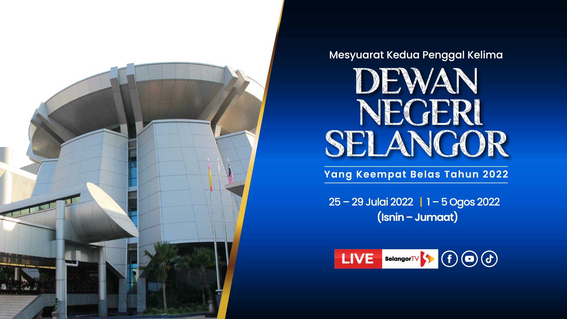 LIVE Sidang Dewan Negeri Selangor 29 Julai 2022 Sesi Petang