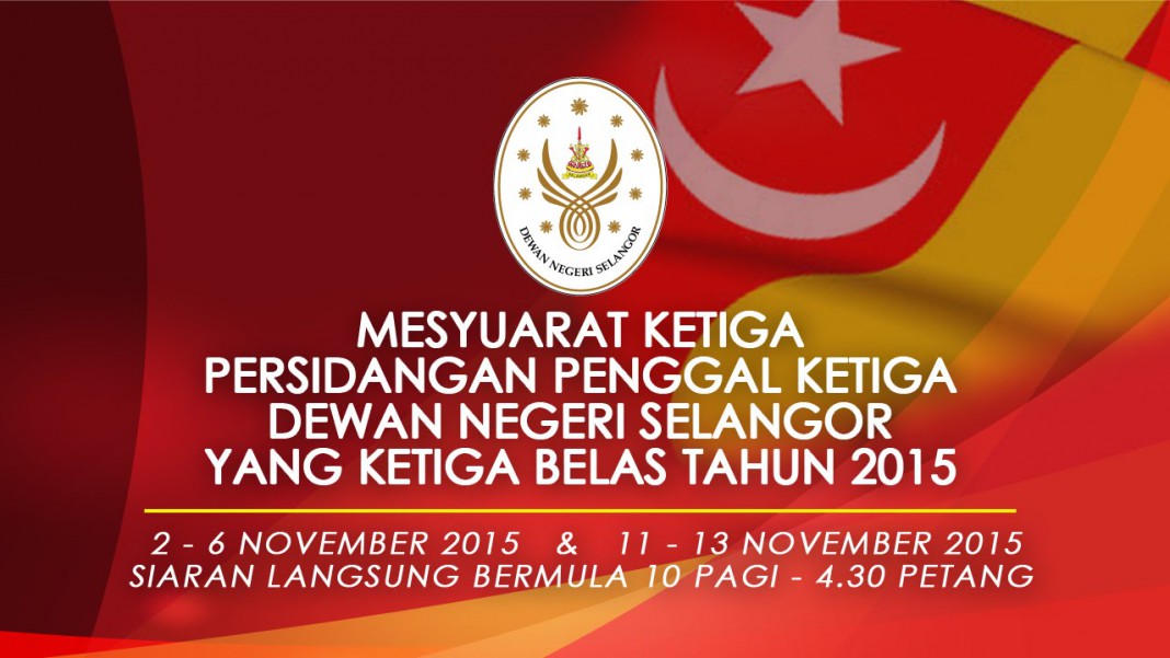 RAKAMAN : Sidang Dewan Negeri Selangor 2015 - 3/11/15 ...