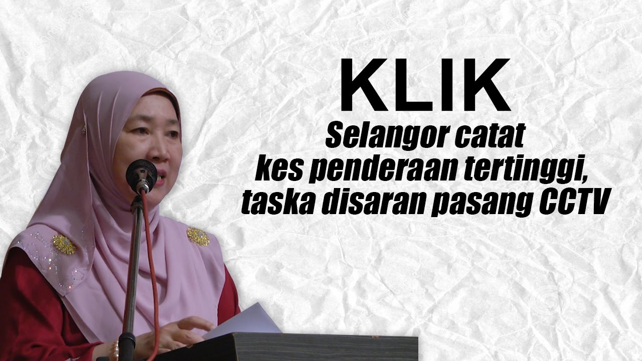 Selangor catat kes penderaan tertinggi, taska disaran 