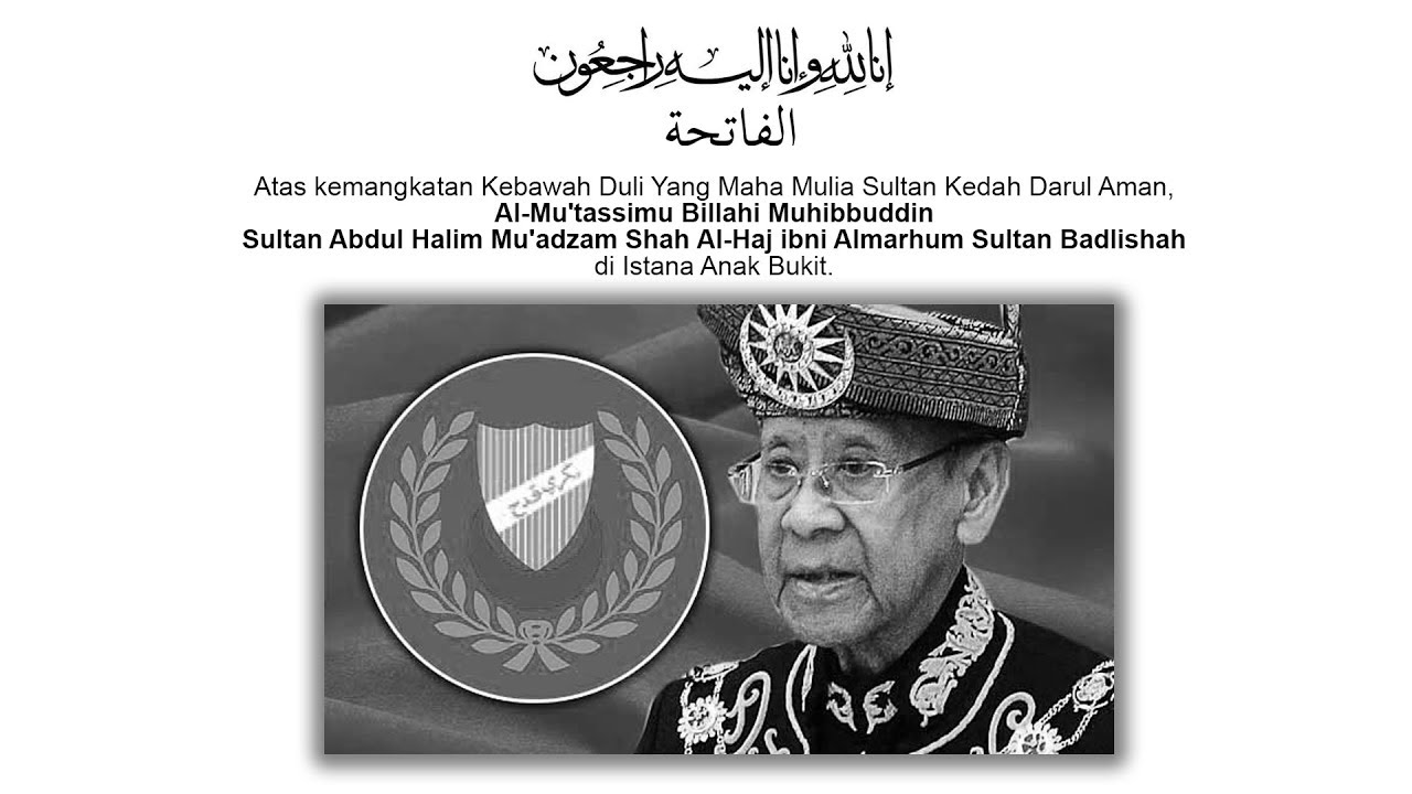Sembah takziah, Sultan Kedah mangkat  TV Selangor