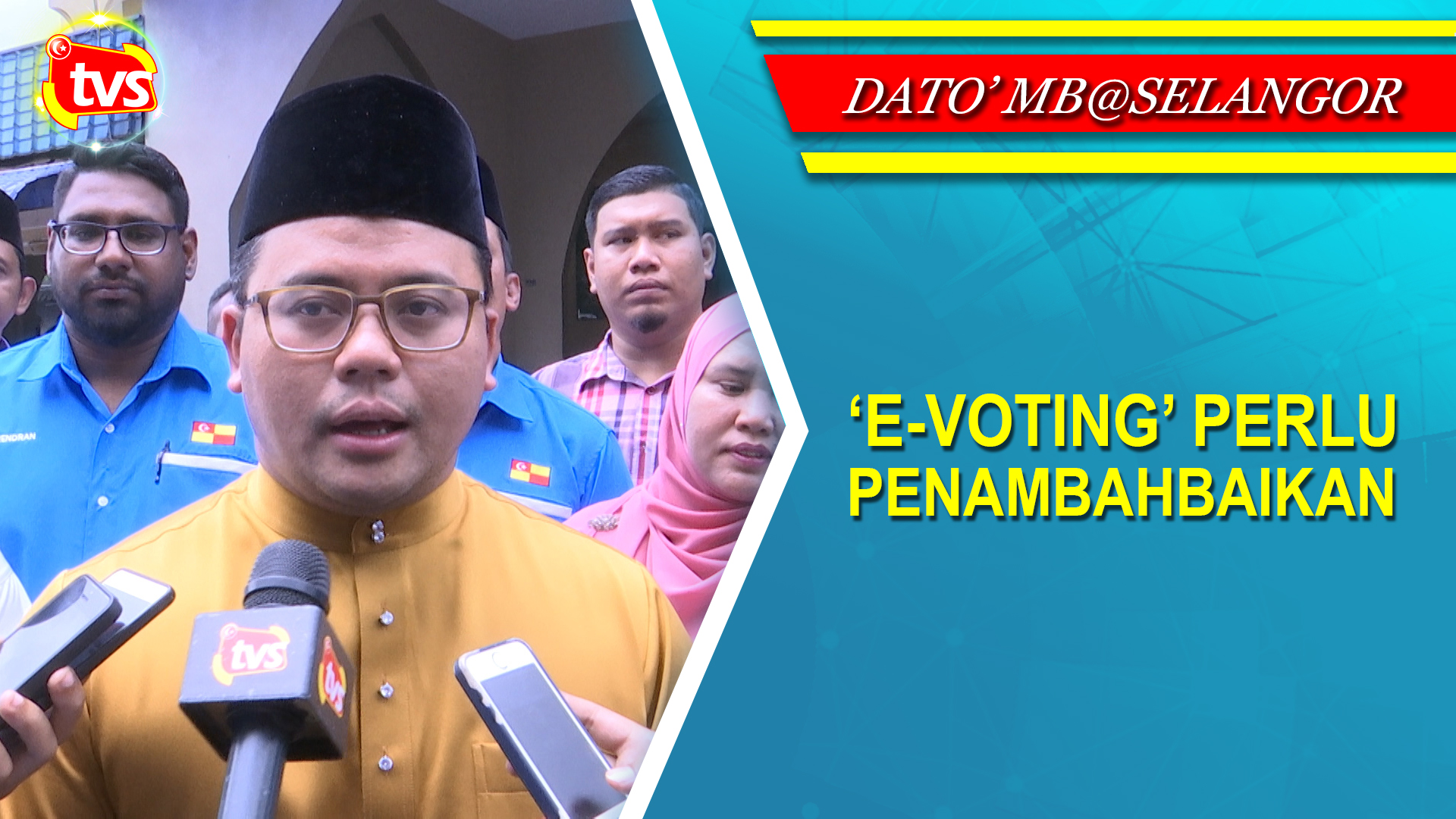 'e-voting' perlu penambahbaikan  TV Selangor