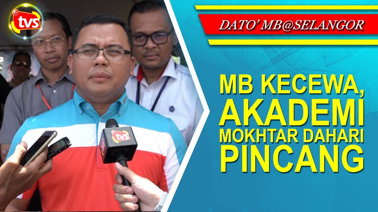 MB kecewa, Akademi Mokhtar Dahari pincang  TV Selangor