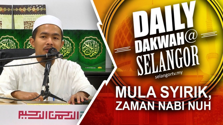 Mula syirik, zaman Nabi Nuh - SelangorTV