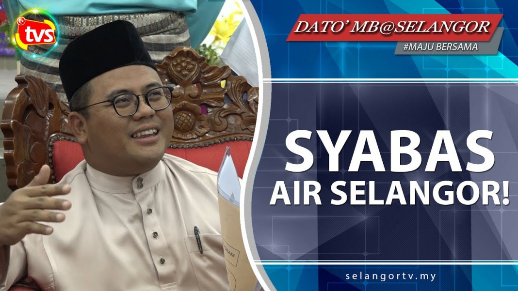 Syabas AIR Selangor! - SelangorTV