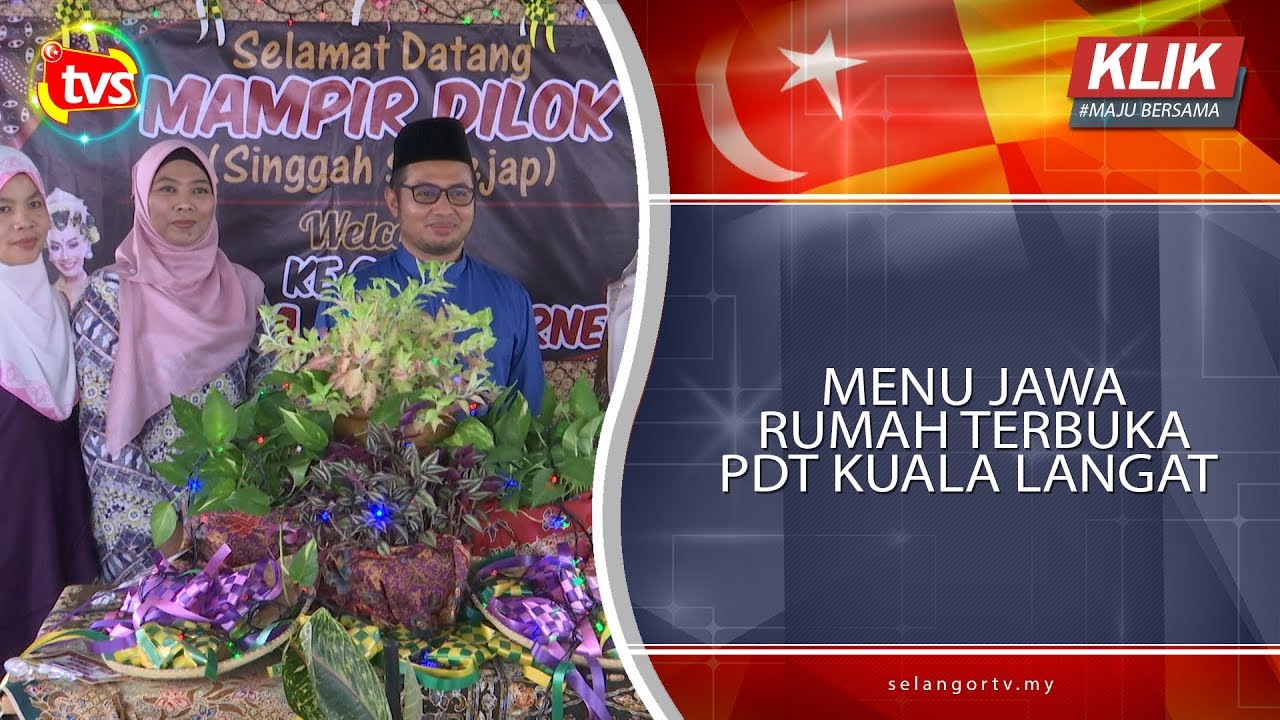  Menu  Jawa Rumah  Terbuka  PDT Kuala Langat TVSelangor