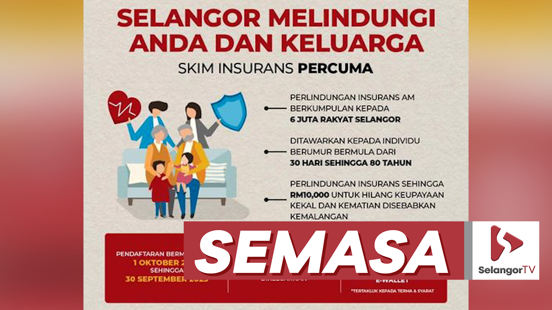 Pendaftaran Skim Insurans Am Selangor Dibuka - SelangorTV