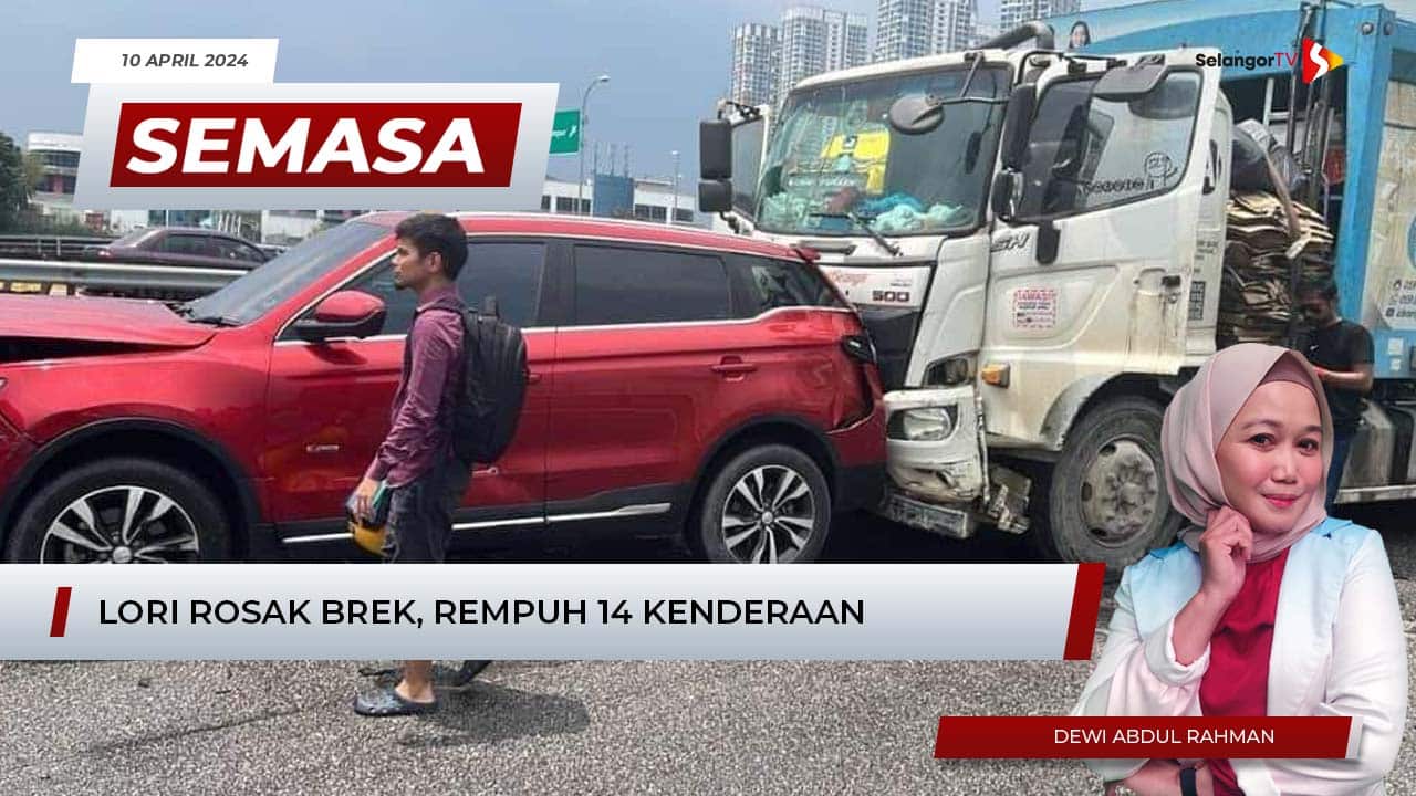 SEMASA 1 Tengah Hari 10 April 2024 Lori Rosak Brek Rempuh 14